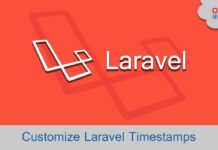 Customize Laravel Timestamps Customize Laravel Timestamps