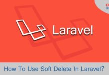 How To Use Soft Delete In Laravel? How To Use Soft Delete In Laravel
