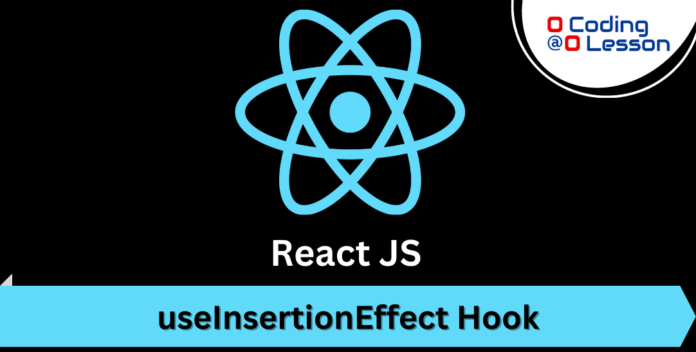 Efficiently Manage DOM Elements with React's useInsertionEffect Hook