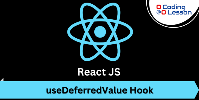 React useDeferredValue Hook: How to Improve Performance in Your App React useDeferredValue Hook: How to Improve Performance in Your App